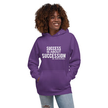 Load image into Gallery viewer, Success is About Succession Unisex Hoodie