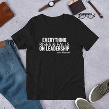 Load image into Gallery viewer, Everything Rises and Falls on Leadership -Unisex Short Sleeve T-Shirt