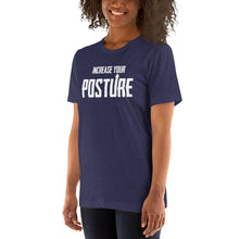 Load image into Gallery viewer, Increase Your Posture- Unisex Short Sleeved T-Shirt