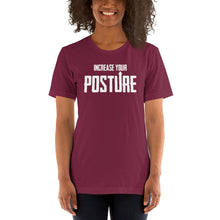 Load image into Gallery viewer, Increase Your Posture- Unisex Short Sleeved T-Shirt