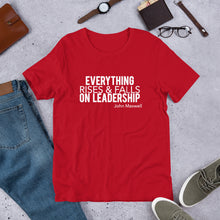 Load image into Gallery viewer, Everything Rises and Falls on Leadership -Unisex Short Sleeve T-Shirt