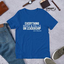 Load image into Gallery viewer, Everything Rises and Falls on Leadership -Unisex Short Sleeve T-Shirt