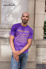Load image into Gallery viewer, What Are Excuses? Purple/Gold Special Edition Greek Poem Short Sleeve T-Shirt
