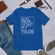 Load image into Gallery viewer, Don&#39;t Think Outside Of The Box- Unisex Short Sleeve T-Shirt
