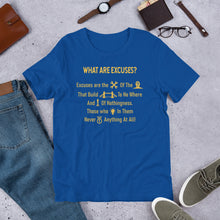 Load image into Gallery viewer, What Are Excuses? Poem Gold Special Edition Greek Unisex Short Sleeve T-Shirt
